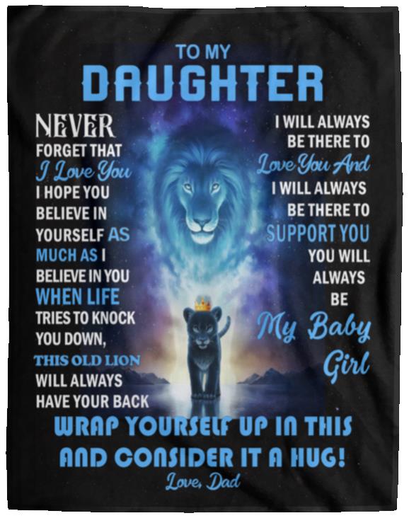 Daughter - Always Be There - Blanket From Dad