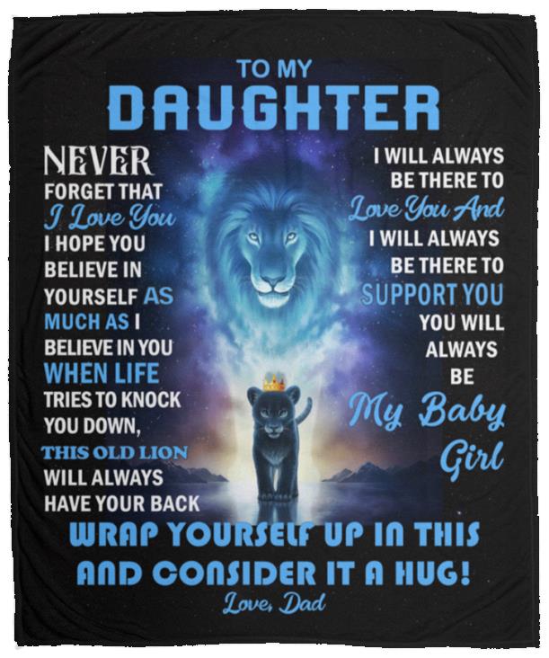Daughter - Always Be There - Blanket From Dad