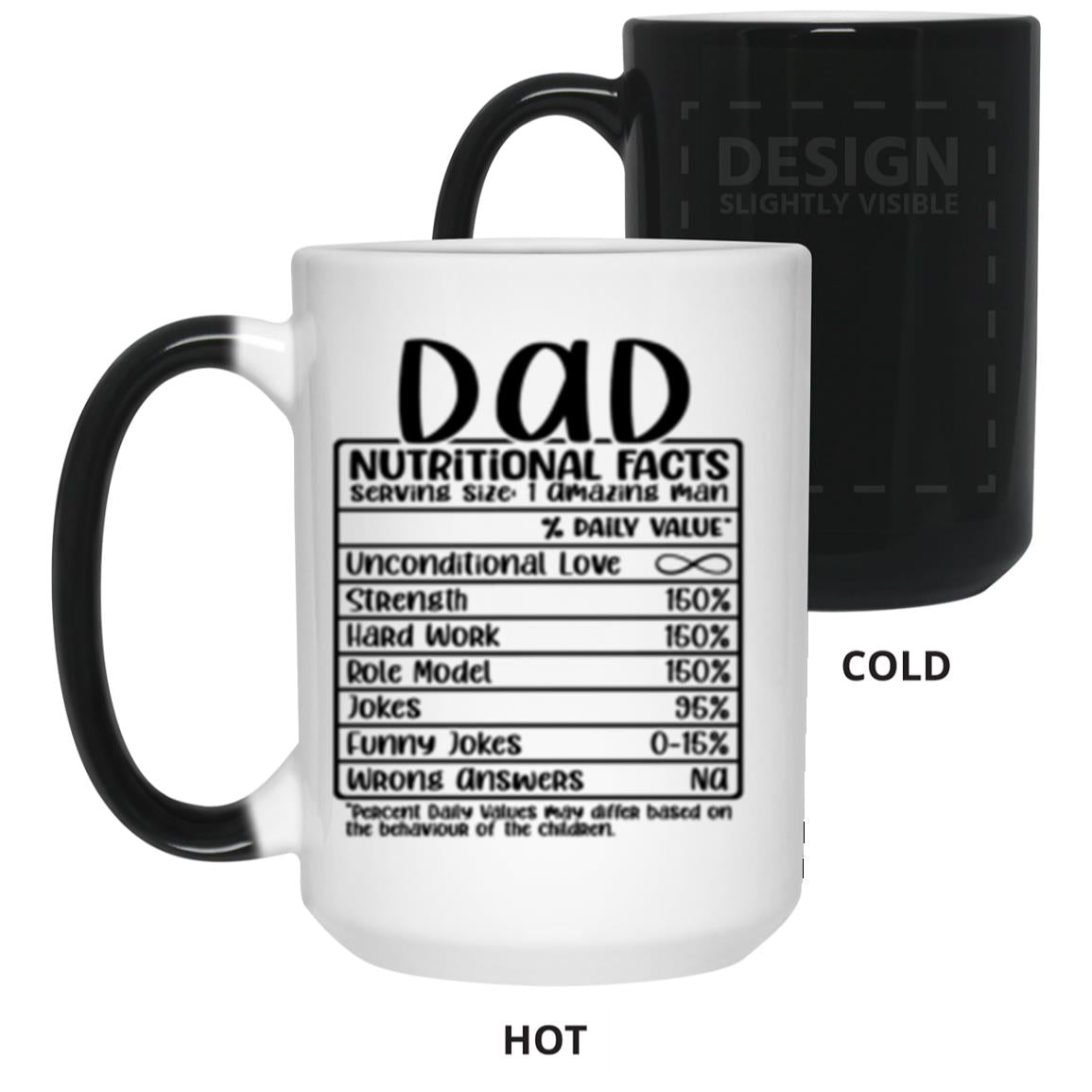 Dad Nutritional Facts Color Changing Mug