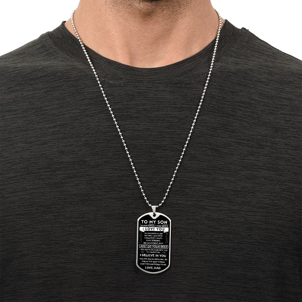 To My Son - Never Forget - Dog Tag - Military Ball Chain