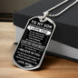 My Son "Never Forget" Dog Tag - Military Ball Chain From Mom