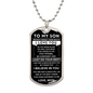 My Son "Never Forget" Dog Tag - Military Ball Chain From Mom