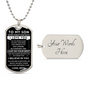 My Son "Never Forget" Dog Tag - Military Ball Chain From Mom