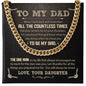Dad - The One Man - Cuban Link Chain From Daughter