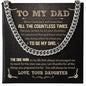 Dad - The One Man - Cuban Link Chain From Daughter