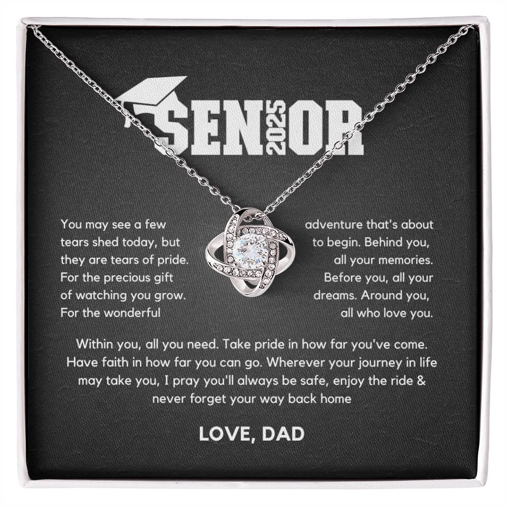 Senior Gift "Tears Of Pride" Love Knot Necklace From Dad