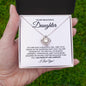 To My Beautiful Daughter - Love Knot Necklace