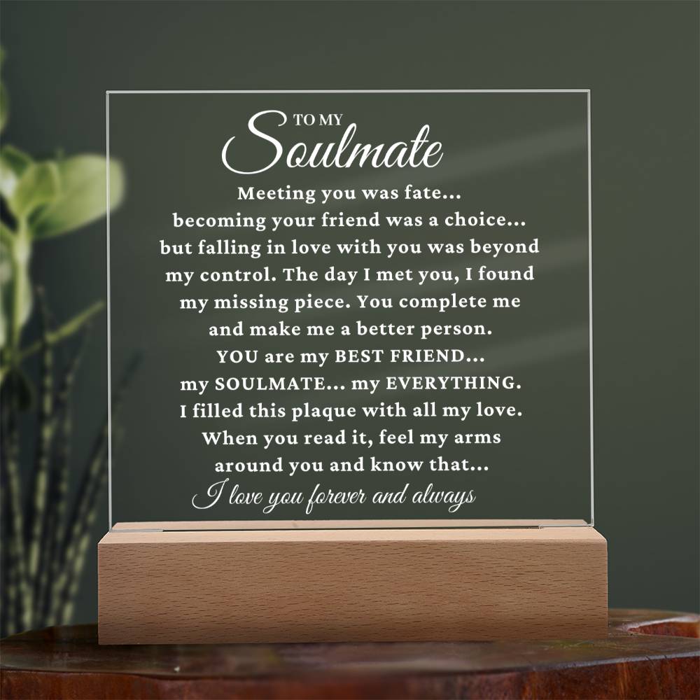 To My Soulmate "My Missing Piece" Acrylic Plaque