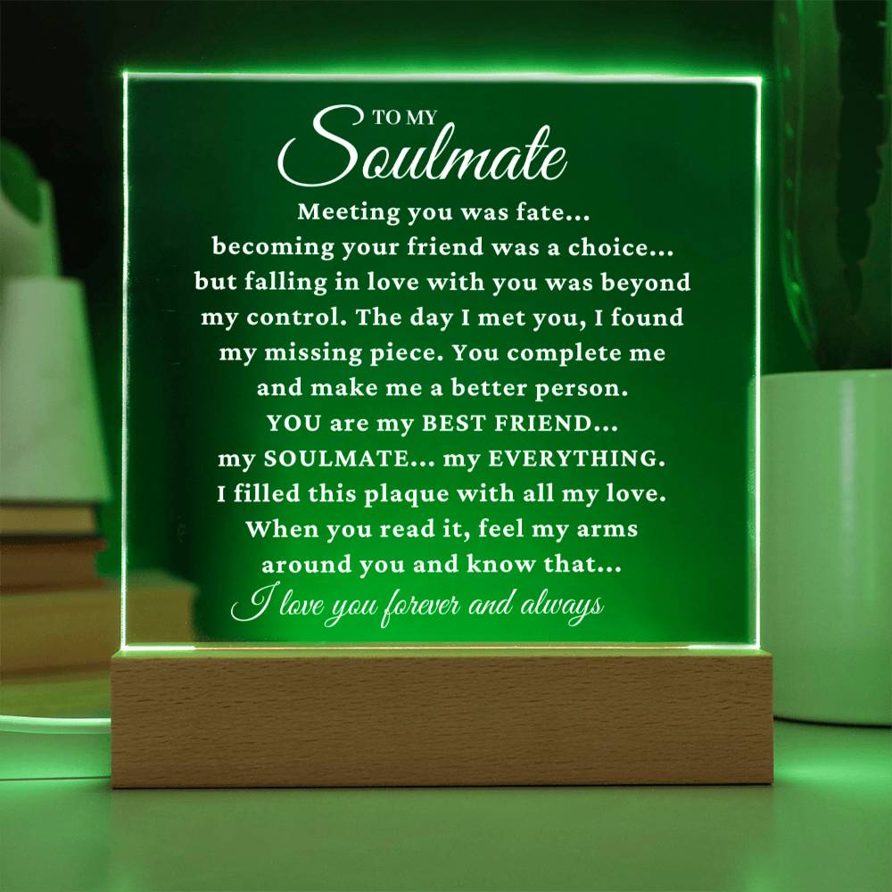 To My Soulmate "My Missing Piece" Acrylic Plaque