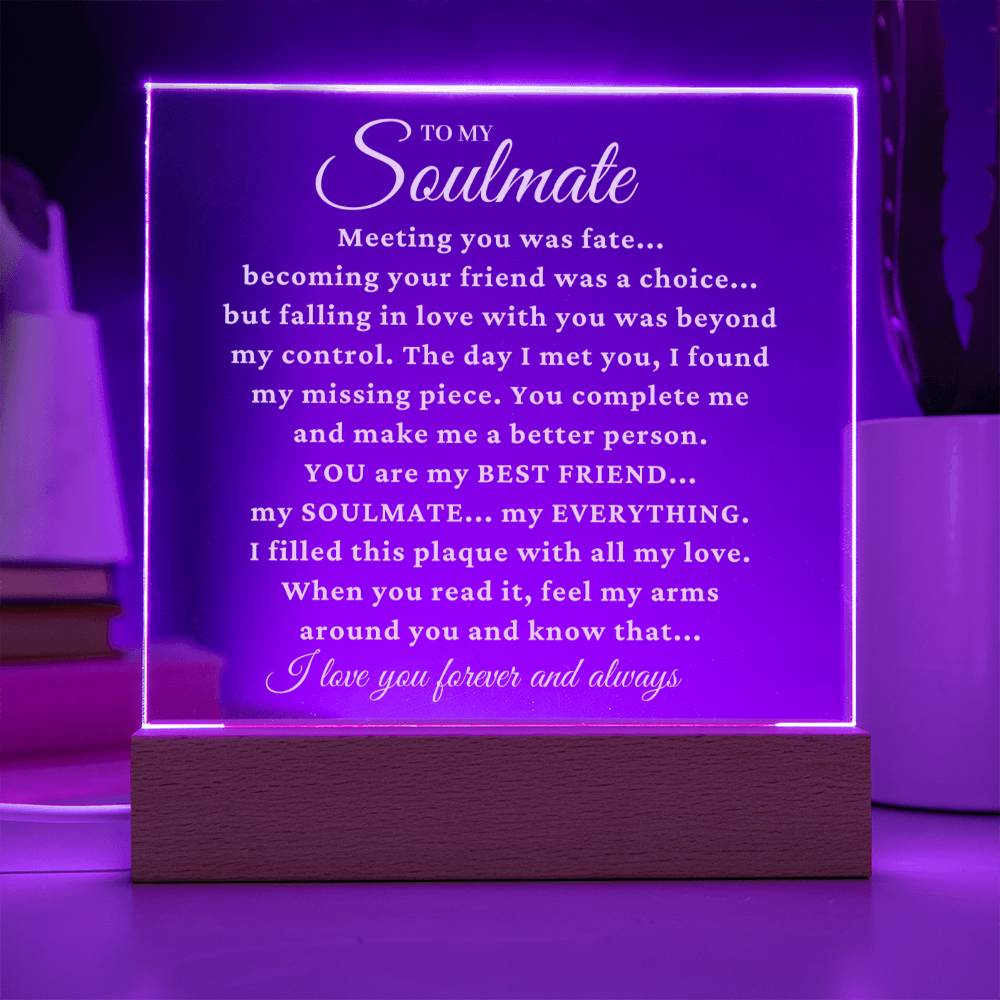 To My Soulmate "My Missing Piece" Acrylic Plaque