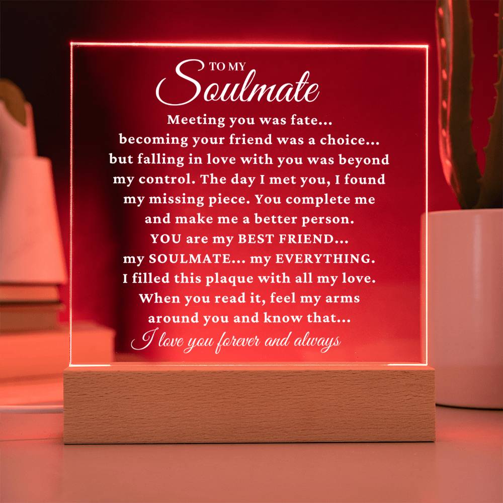 To My Soulmate "My Missing Piece" Acrylic Plaque