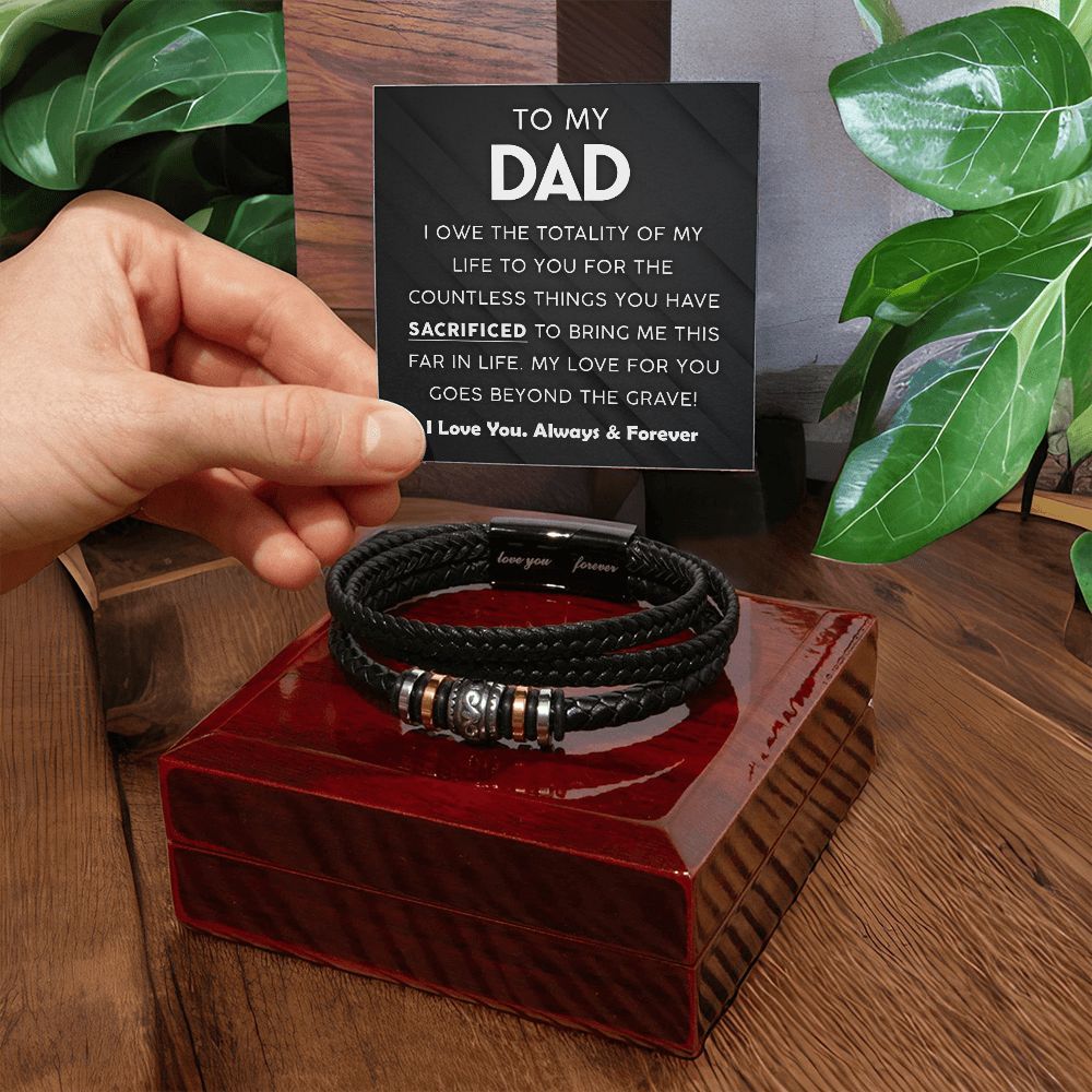 To My Dad - Countless Things - Love You Forever Bracelet