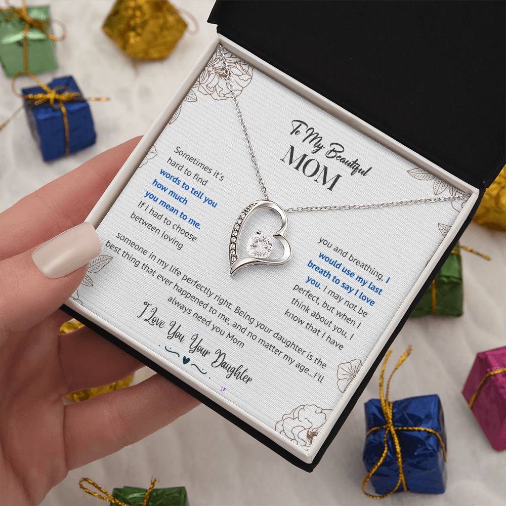 Mom I'll Always Need You Forever Love Necklace From Daughter