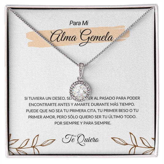 Para Mi Alma Gemela - Collar de la Esperanza Eterna