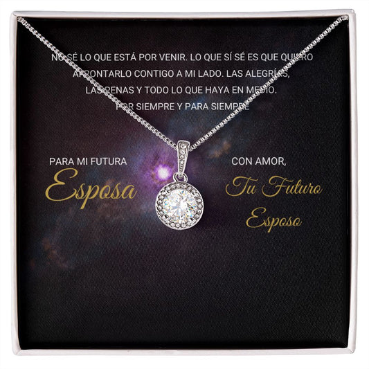 Para Mi Futura Esposa - Collar de la Esperanza Eterna
