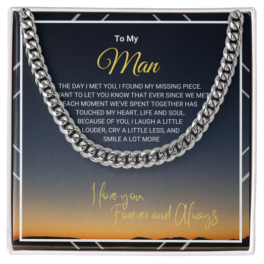 To My Man - My Missing Piece - Cuban Link Chain