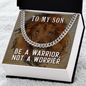 Son - Be A Warrior - Cuban Link Chain