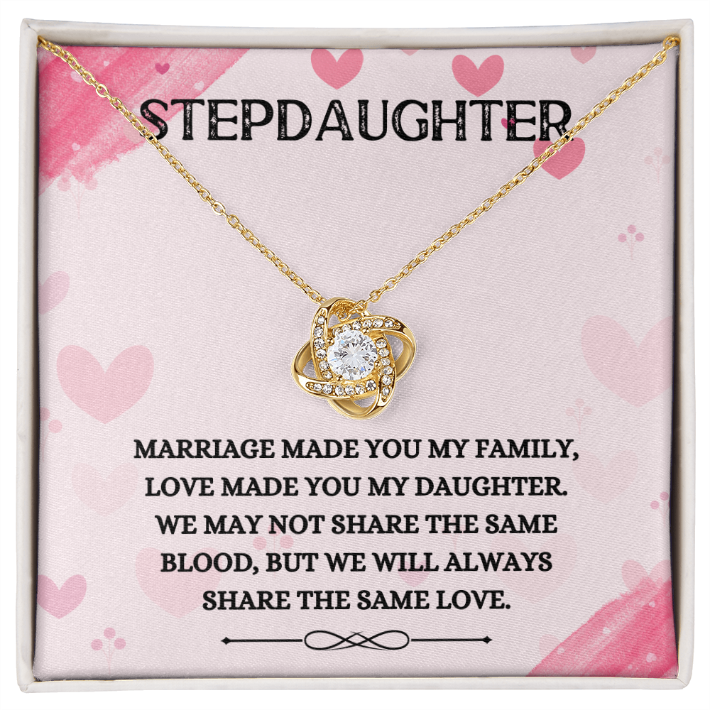 Stepdaughter - Share the Same Love - Birthday, Bonus Daughter, Love Knot Necklace, for Women, Female Gift