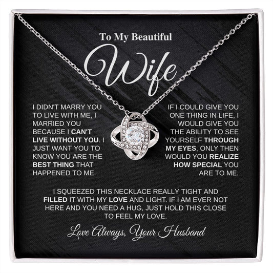 To My Wife - Best Thing - Love Knot Necklace