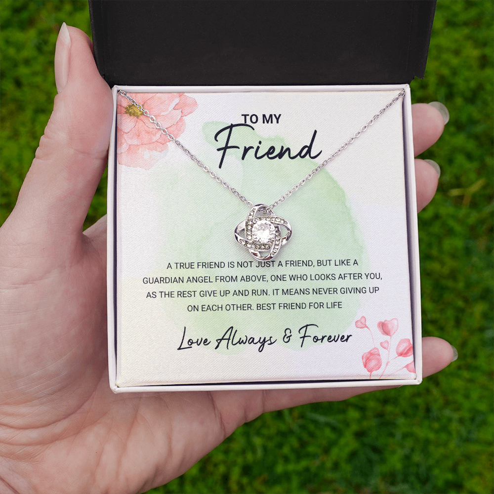 Friend - Best Friend for Life - Love Knot Necklace