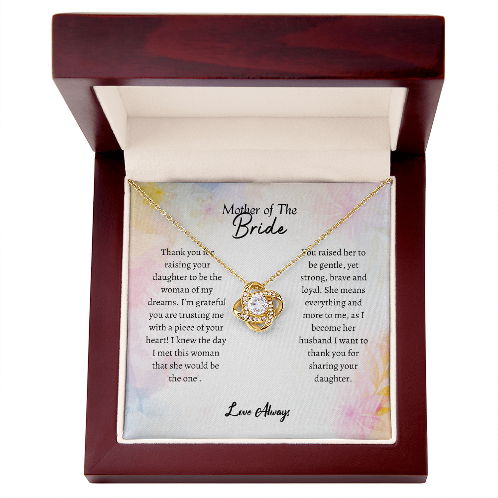 Mother of the Bride - Thank You for Sharing - Love Knot Necklace