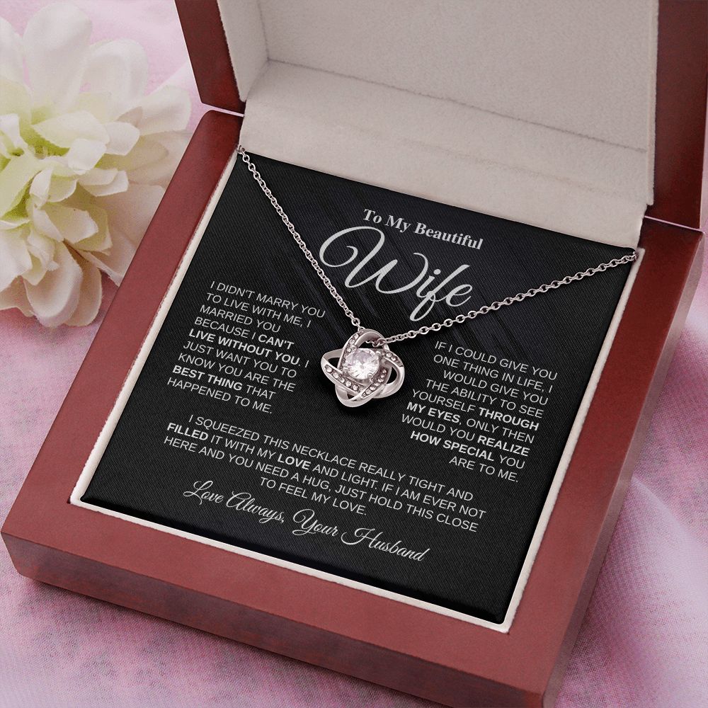 To My Wife - Best Thing - Love Knot Necklace