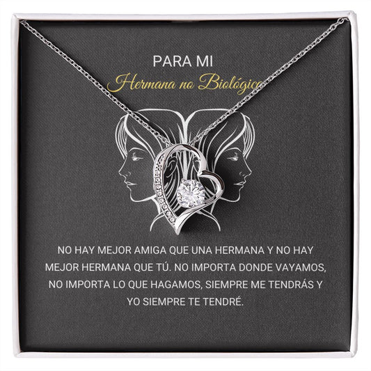 Para Mi  Hermana No Biológica - Para Siempre Amor Collar