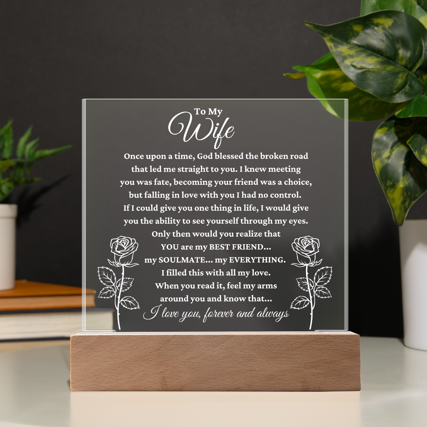 To My Wife "My Everything" Acrylic Plaque