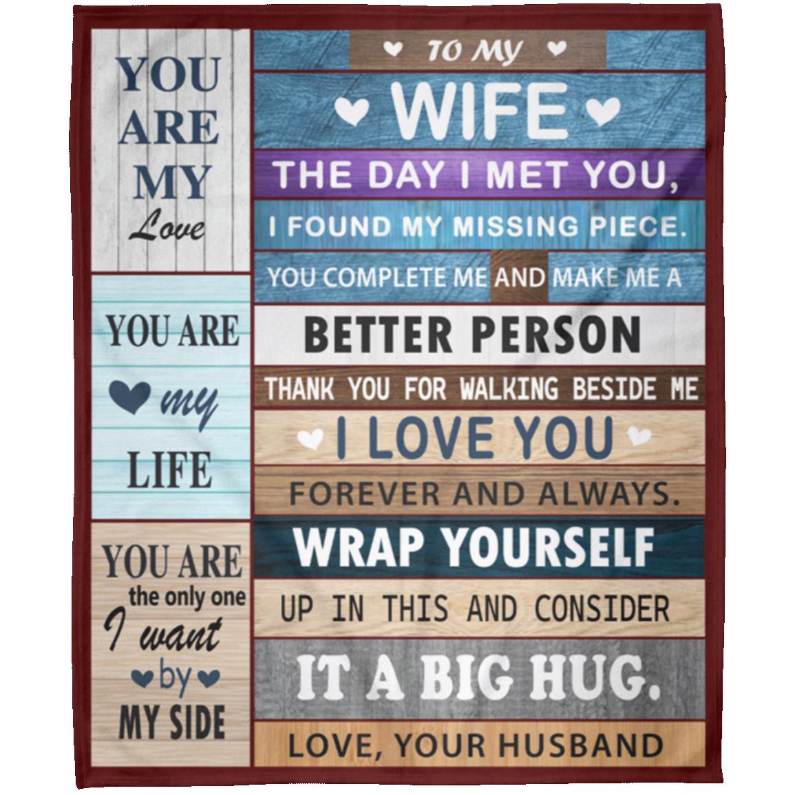 To My Wife "You Are My Life" Blanket