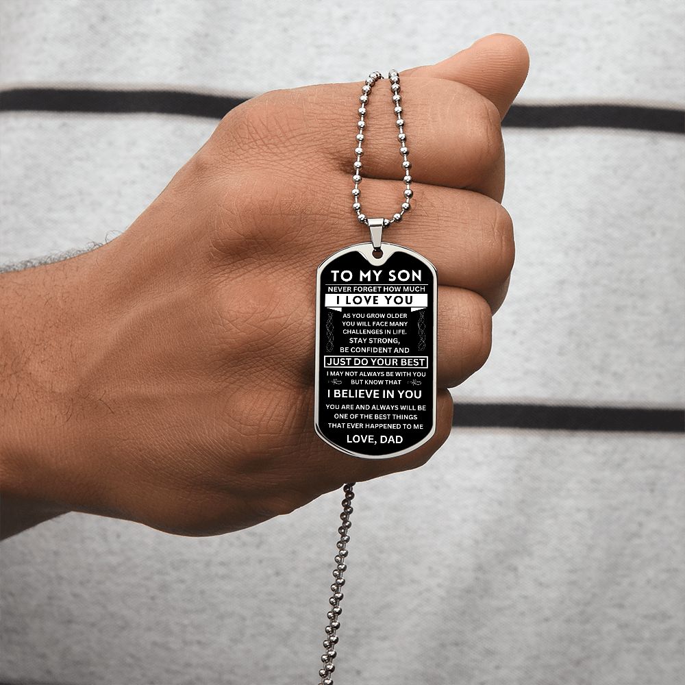 To my son never forget that i on sale love you dog tag