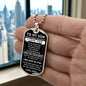 To My Son - Never Forget - Engraved Dog Tag - Military Ball Chain