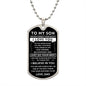 To My Son - Never Forget - Engraved Dog Tag - Military Ball Chain