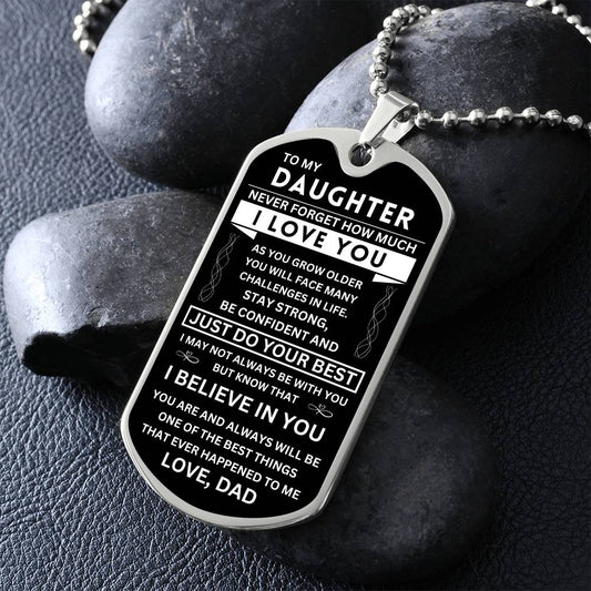 To My Daughter "Never Forget" Dog Tag - Military Ball Chain From Dad