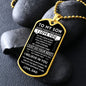 To My Son - Never Forget - Engraved Dog Tag - Military Ball Chain