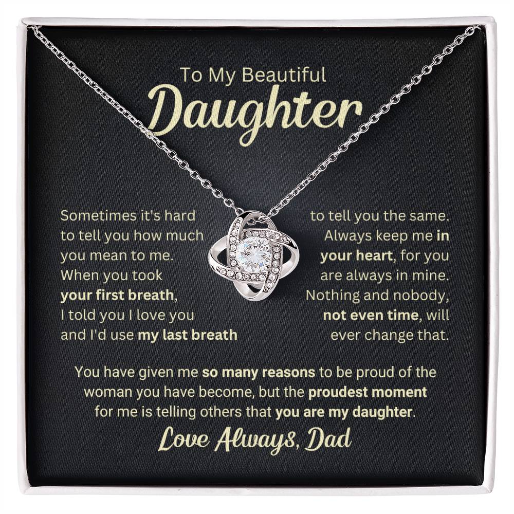 Beautiful Gift for Daughter From Dad "My Last Breath" Necklace