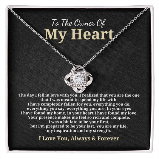 To The Owner Of My Heart - Love Knot Necklace