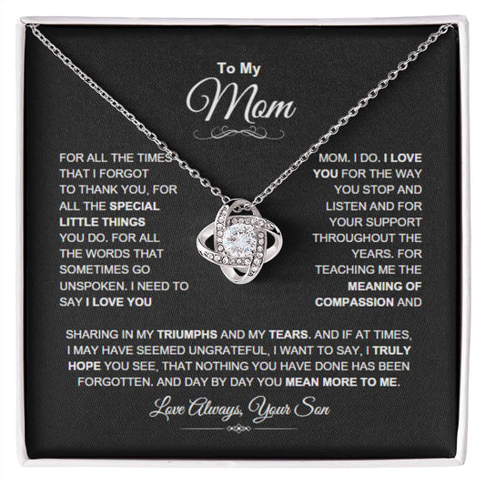 Mom - Unspoken Words - Love Knot Necklace Gift - From Son