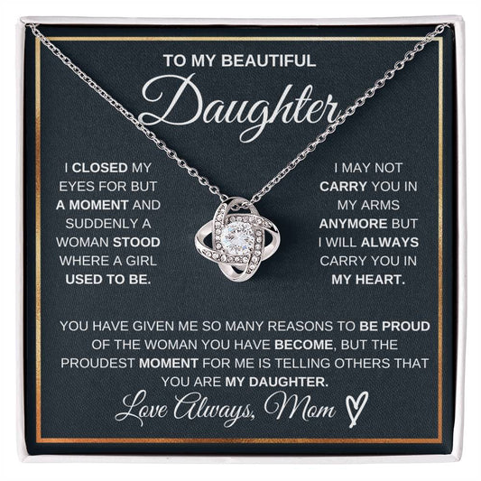 Daughter Gift "You Are My Daughter" Love Knot Necklace From Mom