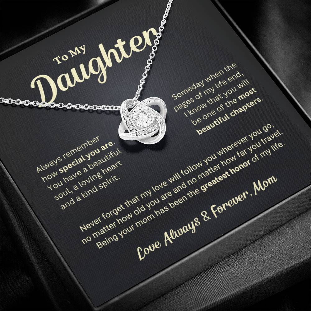 Daughter Gift "The Greatest Honor" Love Knot Necklace From Mom