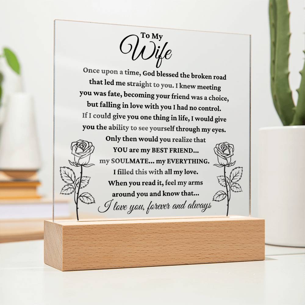 To My Wife "My Everything" Acrylic Plaque