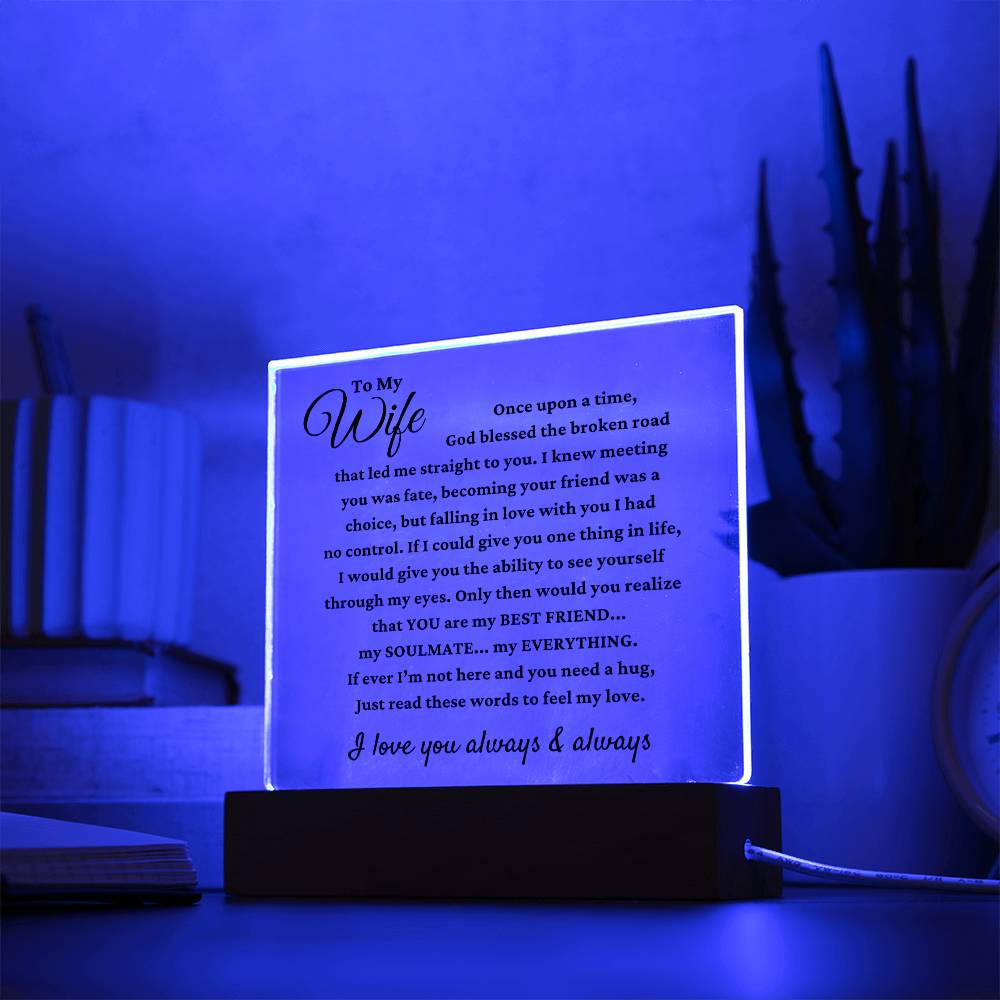 To My Wife "My Everything" Acrylic Plaque