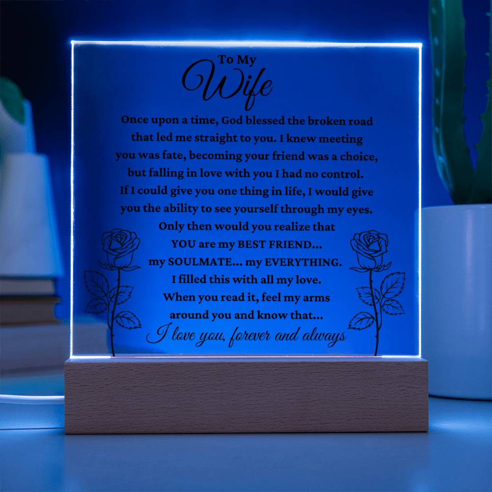 To My Wife "My Everything" Acrylic Plaque