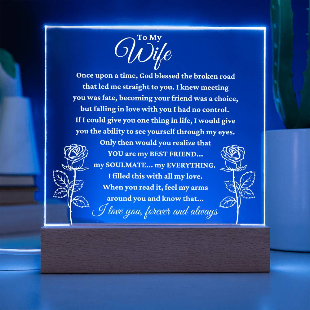 To My Wife "My Everything" Acrylic Plaque