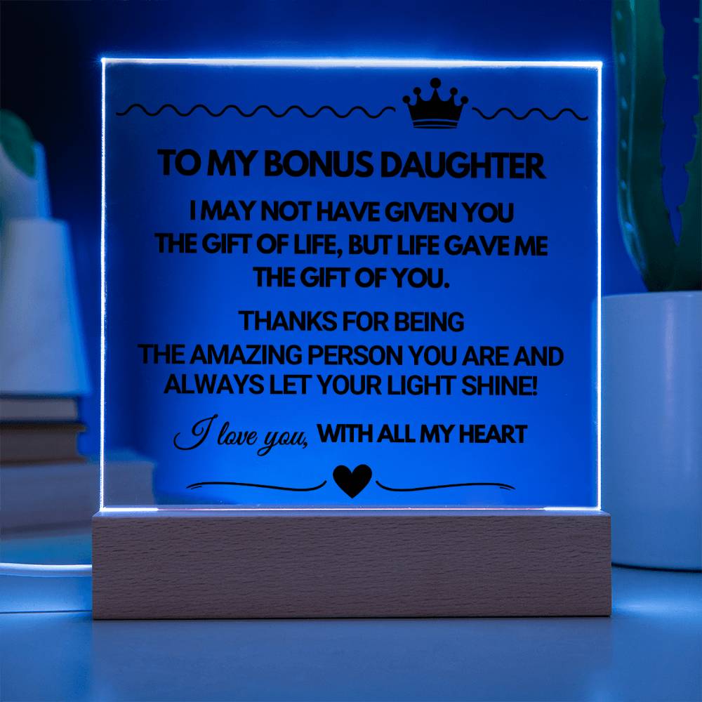 To My Bonus Daughter - Acrylic Square