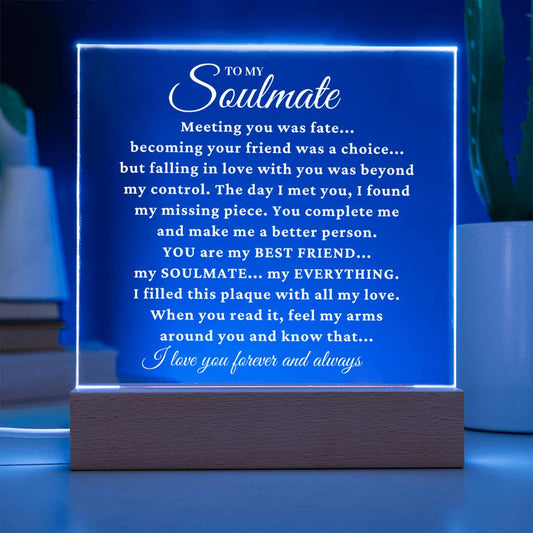 To My Soulmate "My Missing Piece" Acrylic Plaque