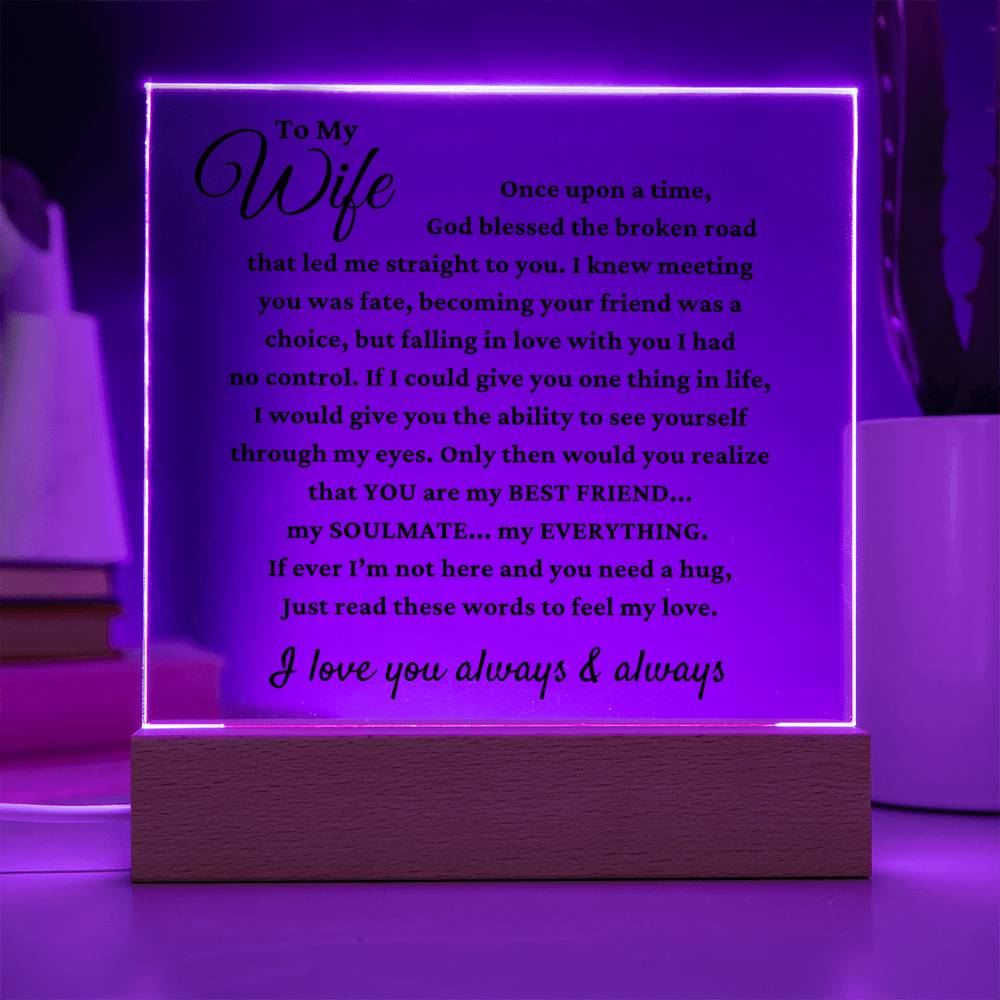 To My Wife "My Everything" Acrylic Plaque