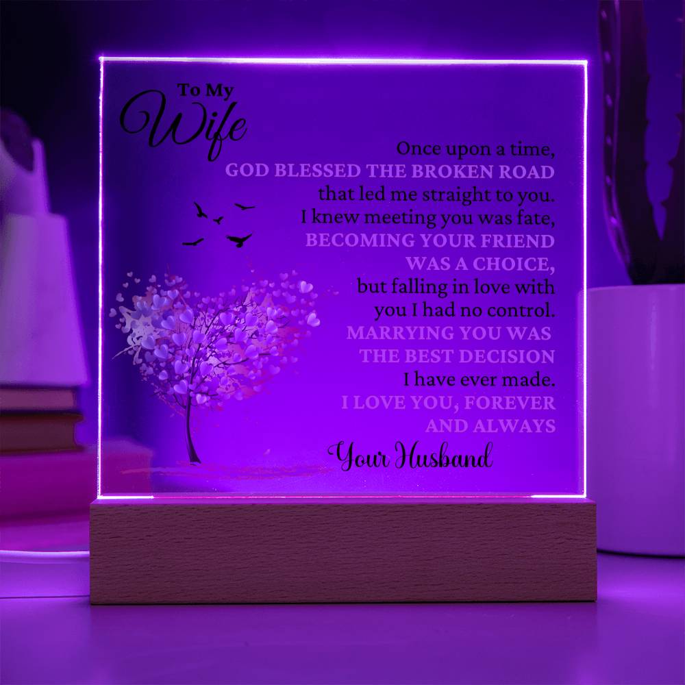 To My Wife "Best Decision" Acrylic Plaque