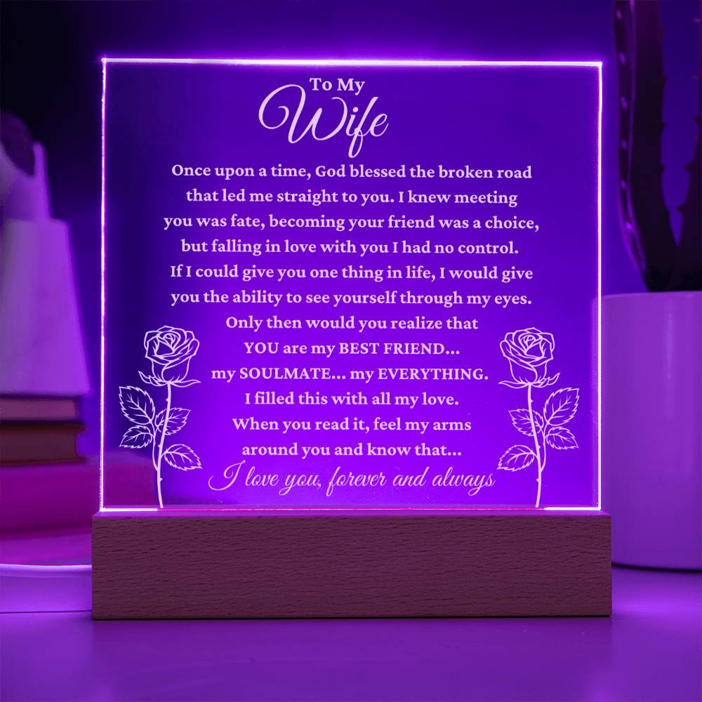 To My Wife "My Everything" Acrylic Plaque