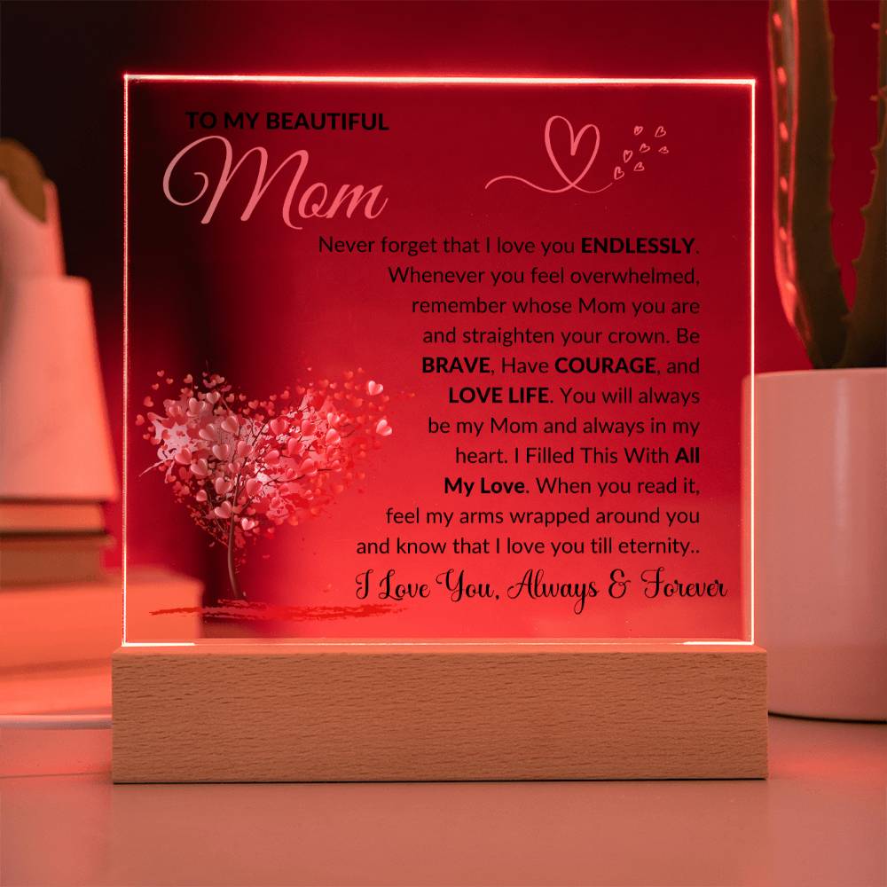 Mom Gift "Always In My Heart" Acrylic Plaque