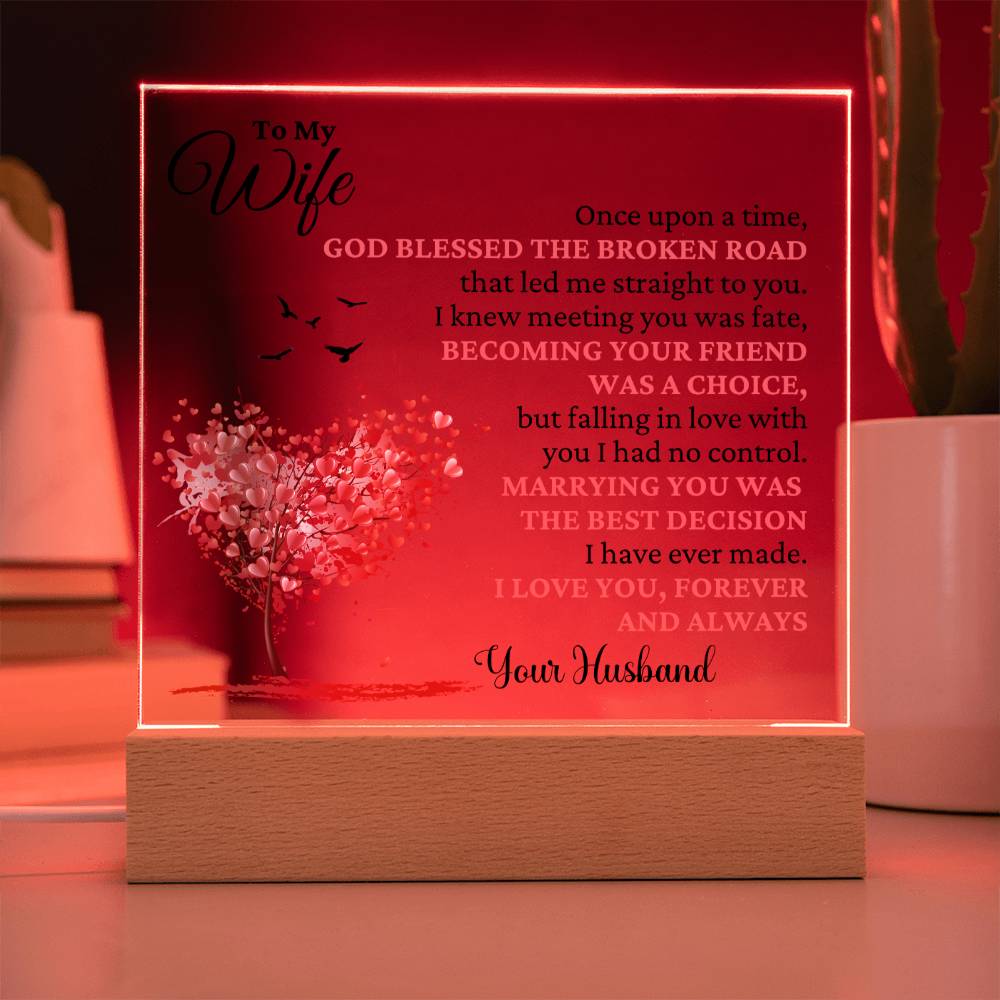 To My Wife "Best Decision" Acrylic Plaque